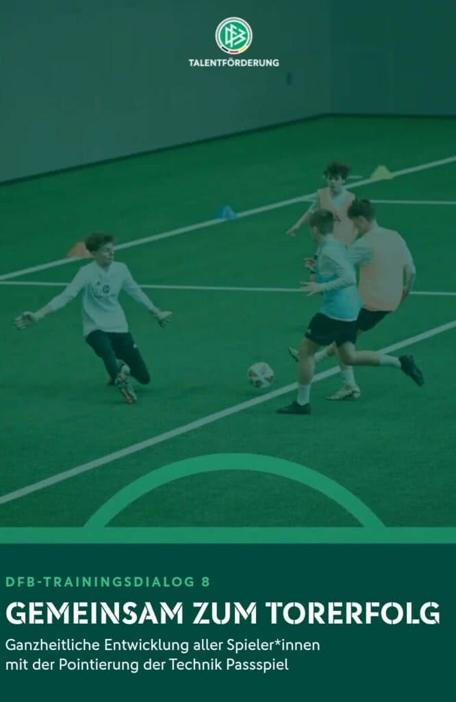DFB-Trainingsdialog 8 – Gemeinsam zum Torerfolg